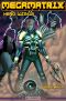 [Megamatrix 01] • Megamatrix Hero Within